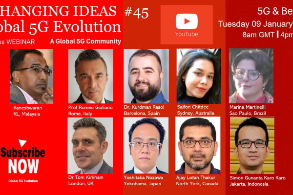 Seminário internacional XCHANGING IDEAS #45, do Global 5G Evolution